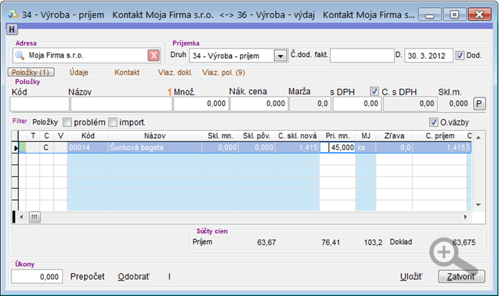 Výroba - príjem receptúry Výroba - príjem receptúry