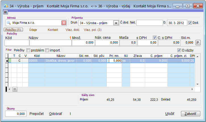 Výroba - príjem receptúry Výroba - príjem receptúry