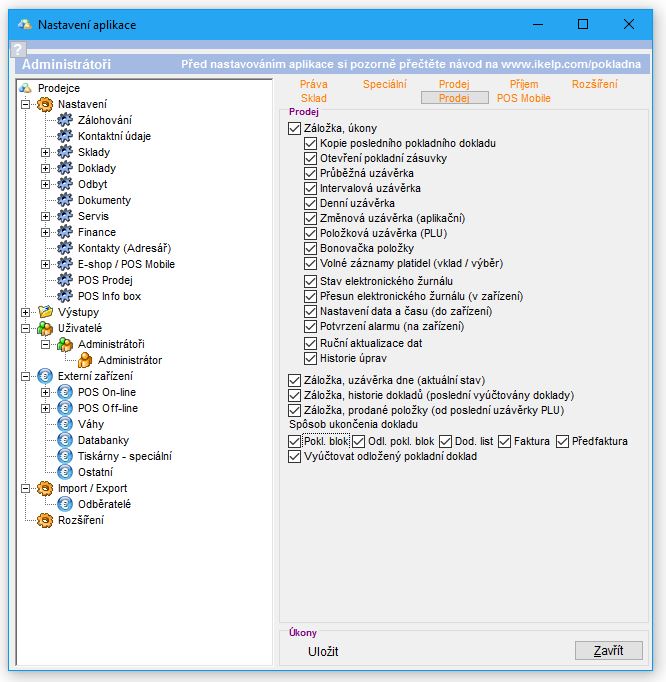 Nastaven&iacute; pr&aacute;v pro Prodaj přes POS už&iacute;vatele / skupiny.